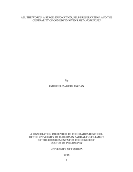 All the Words, a Stage: Innovation, Self-Preservation, and the Centrality of Comedy in Ovid’S Metamorphoses