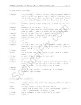 SCANDAL Episode 104 “Enemy of the State” Transcript Pg. 1 OLIVIA POPE's APARTMENT: Stephen: You Know What's Interesting Ab