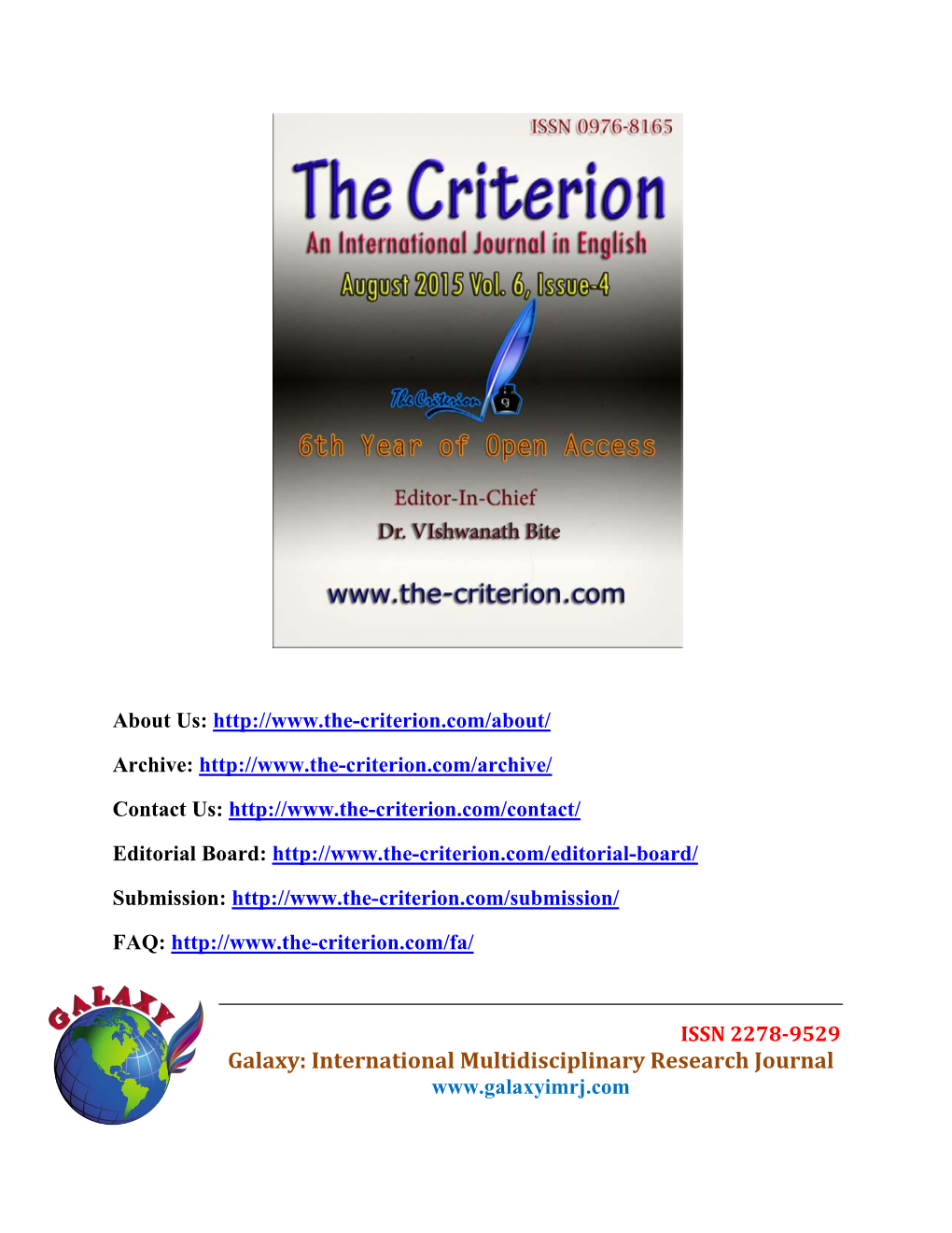 Galaxy: International Multidisciplinary Research Journal the Criterion: an International Journal in English ISSN: 0976-8165