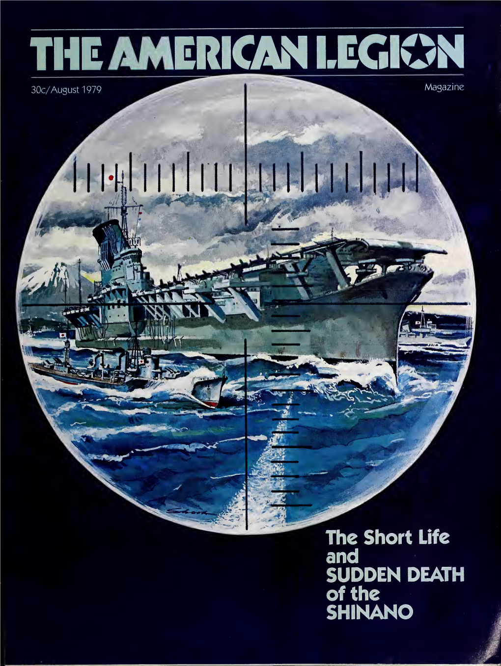 The American Legion Magazine [Volume 107, No. 2 (August 1979)]