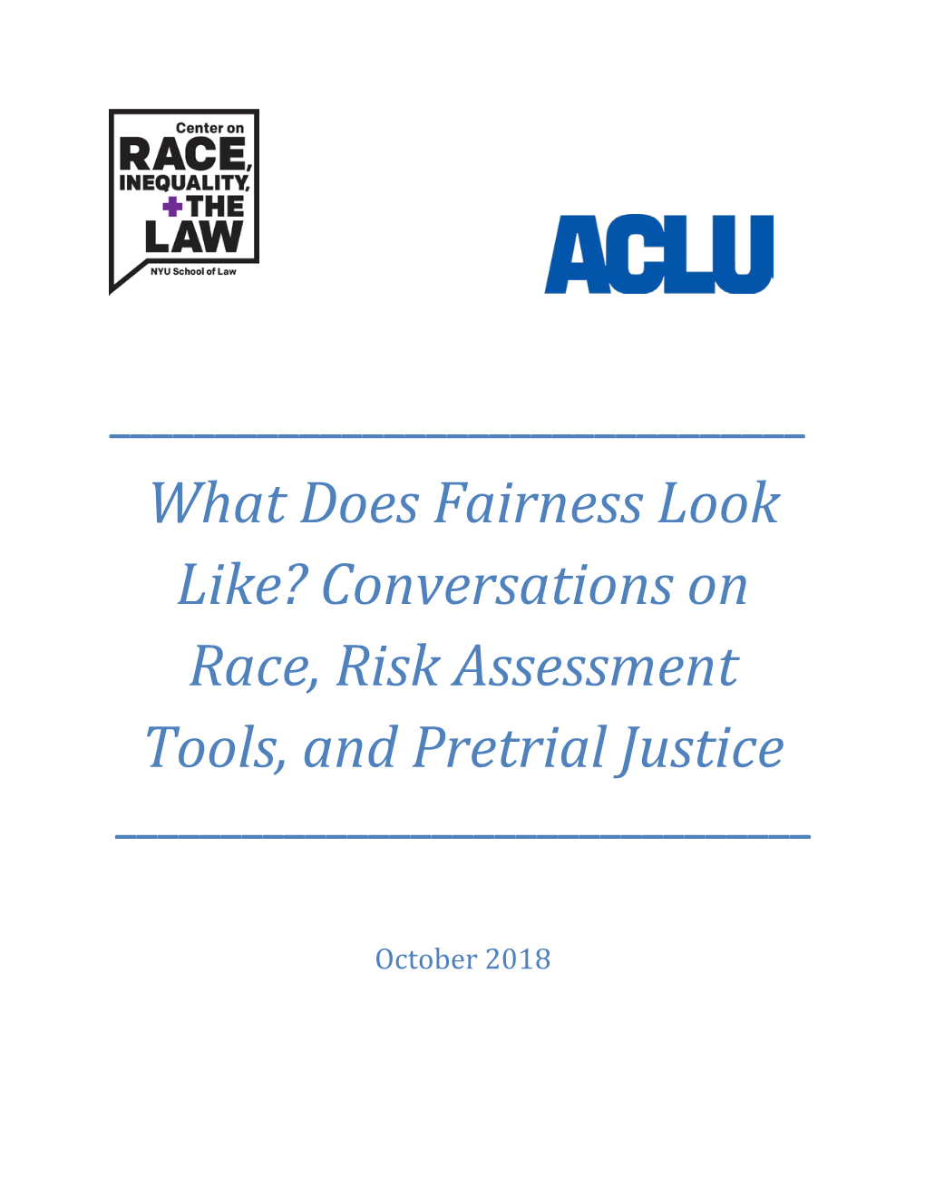 Conversations on Race, Risk Assessment Tools, and Pretrial