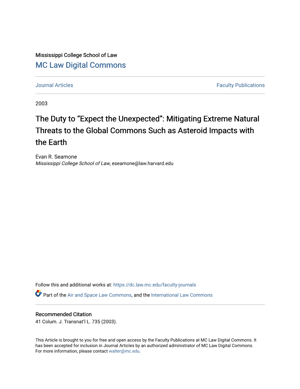 “Expect the Unexpected”: Mitigating Extreme Natural Threats to the Global Commons Such As Asteroid Impacts with the Earth