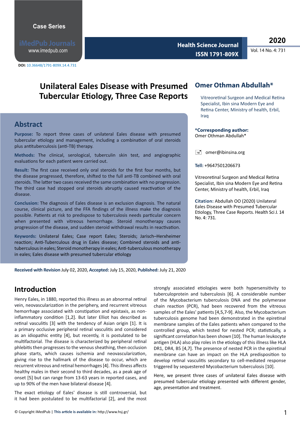Unilateral Eales Disease with Presumed Tubercular Etiology