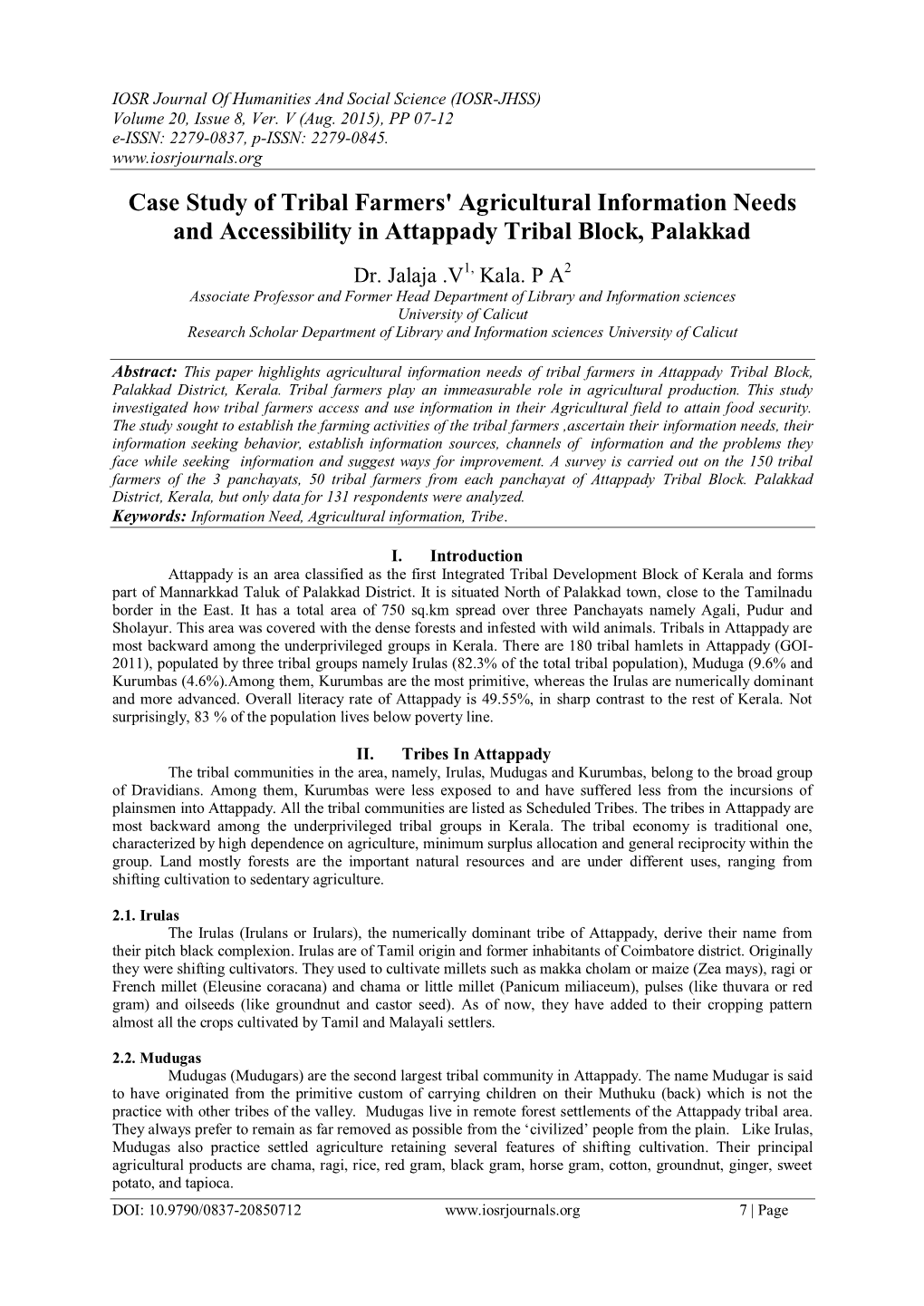 Case Study of Tribal Farmers' Agricultural Information Needs and Accessibility in Attappady Tribal Block, Palakkad