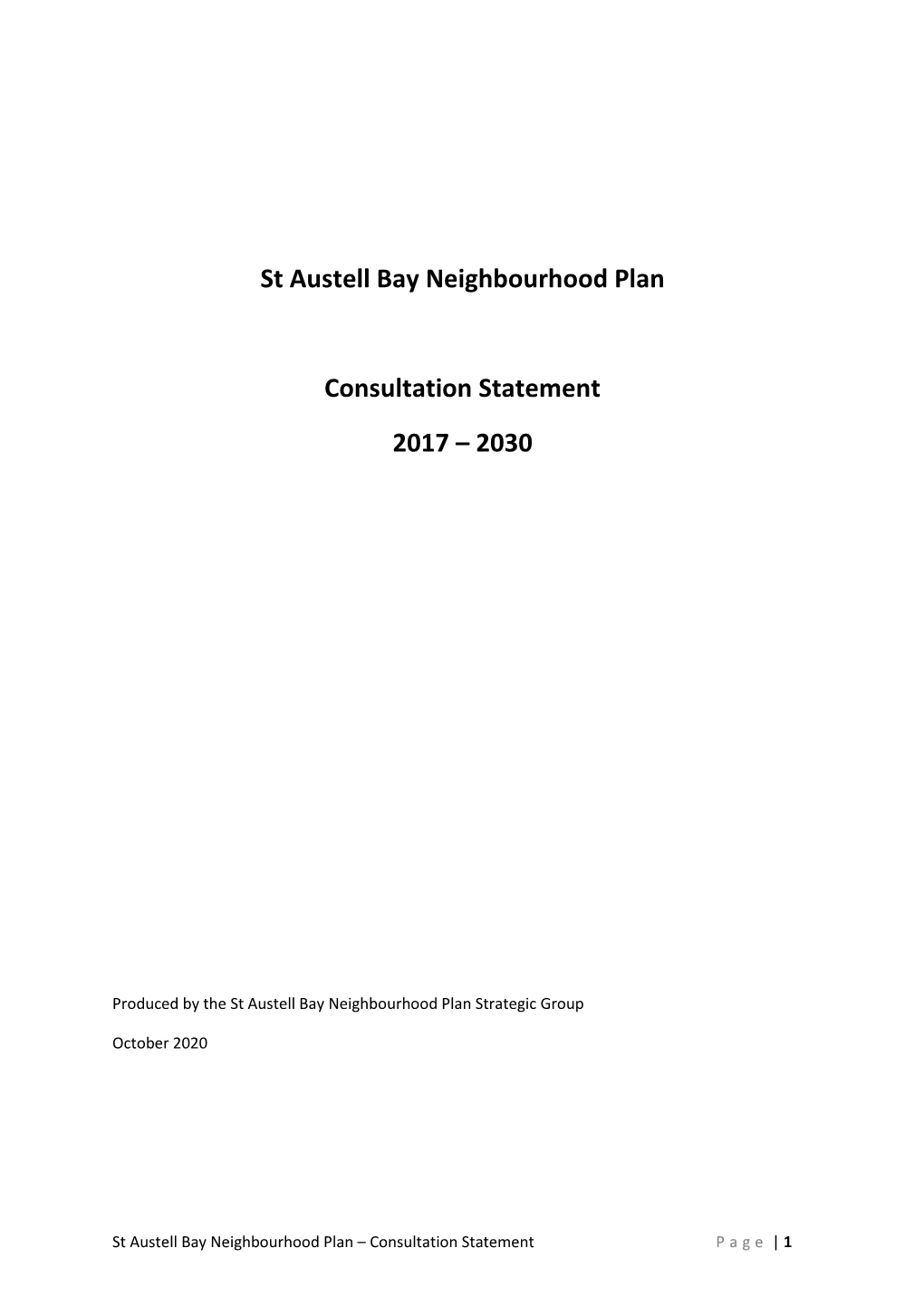 St Austell Bay Neighbourhood Plan Consultation Statement 2017 – 2030