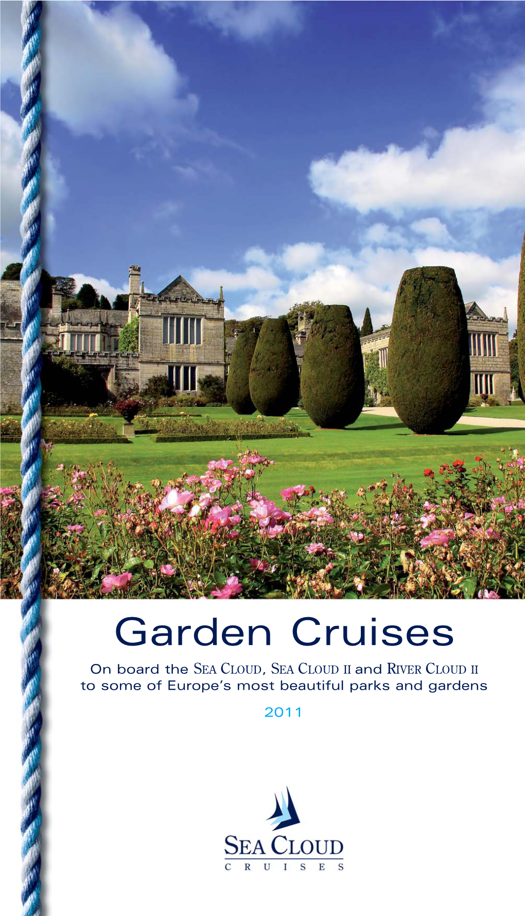 Garden Cruises