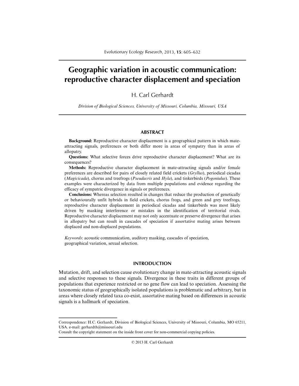 Geographic Variation in Acoustic Communication: Reproductive Character Displacement and Speciation