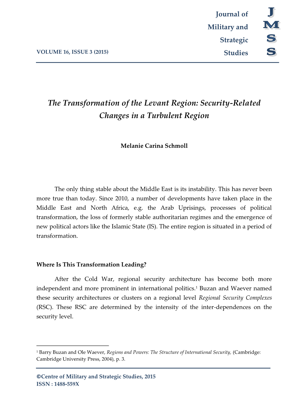 The Transformation of the Levant Region: Security-Related Changes in a Turbulent Region