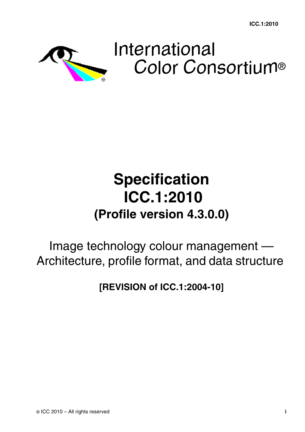 Specification ICC.1:2010 (Profile Version 4.3.0.0)