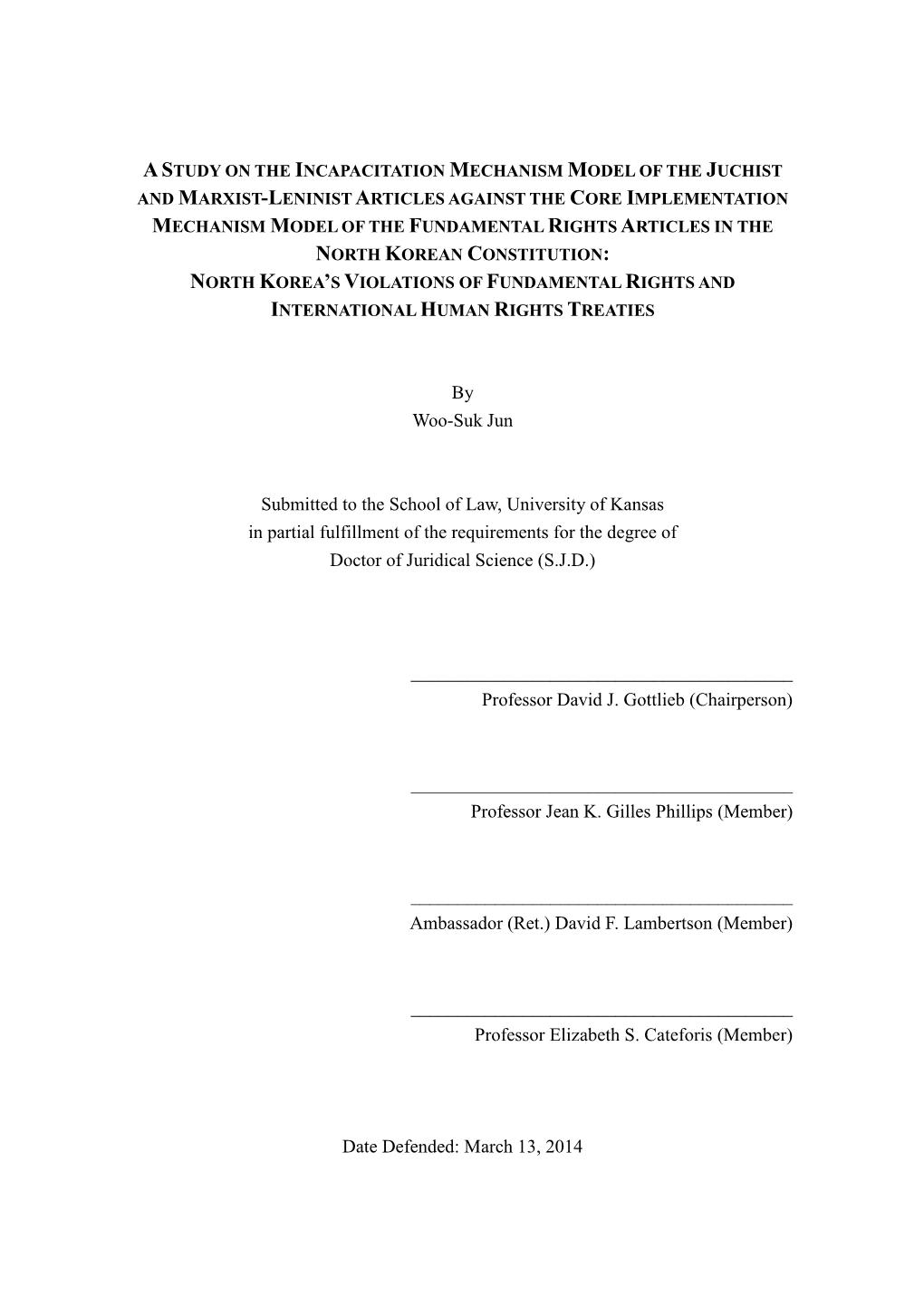 Astudy on the Incapacitation Mechanism Model of the Juchist