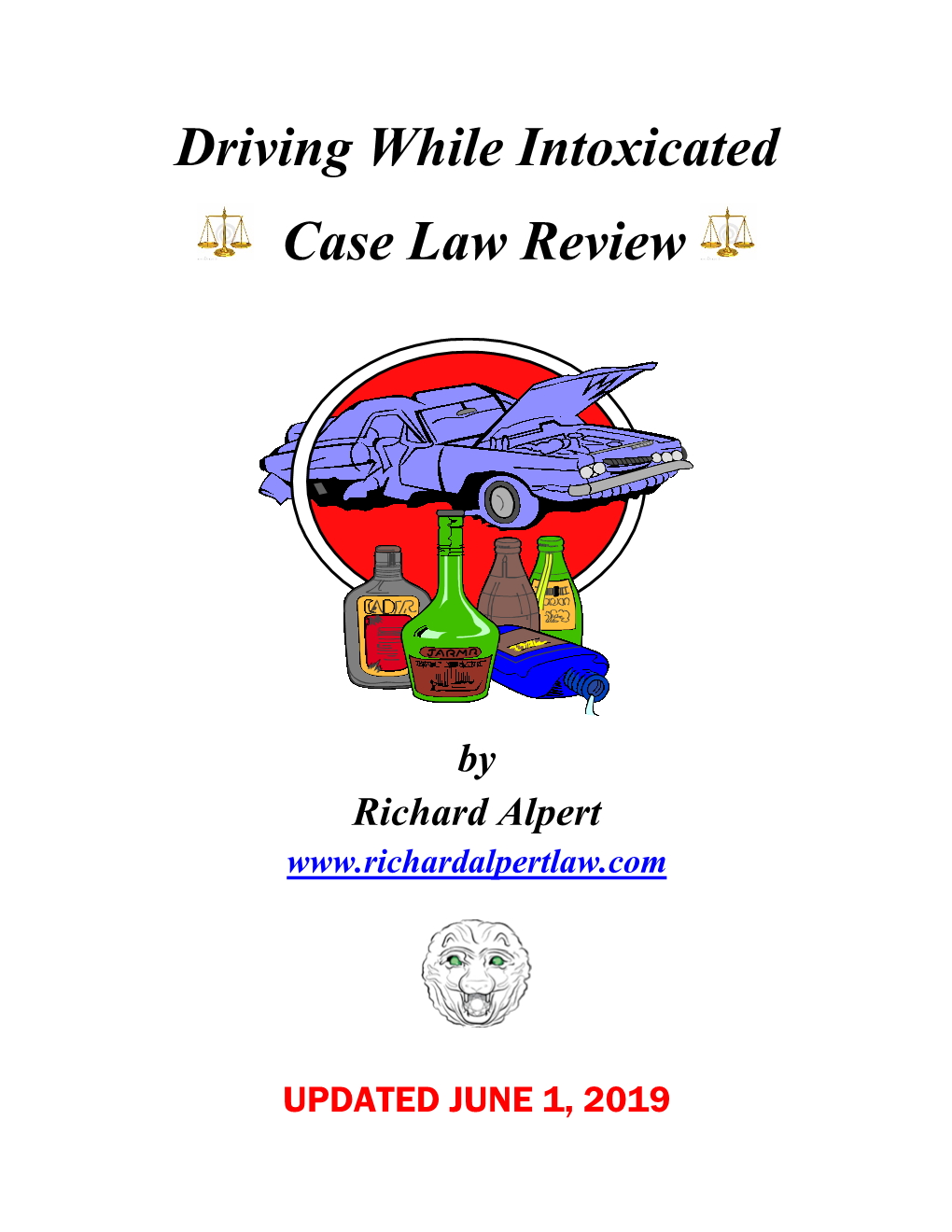 Driving While Intoxicated Case Law Review