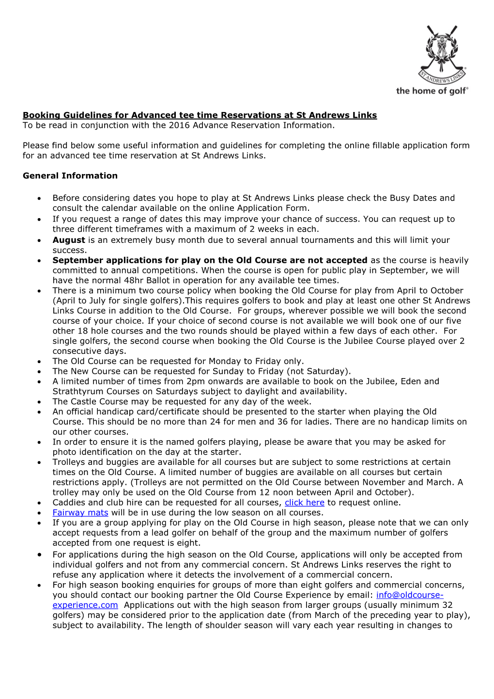 Booking Guidelines for Advanced Tee Time Reservations at St Andrews Links to Be Read in Conjunction with the 2016 Advance Reservation Information