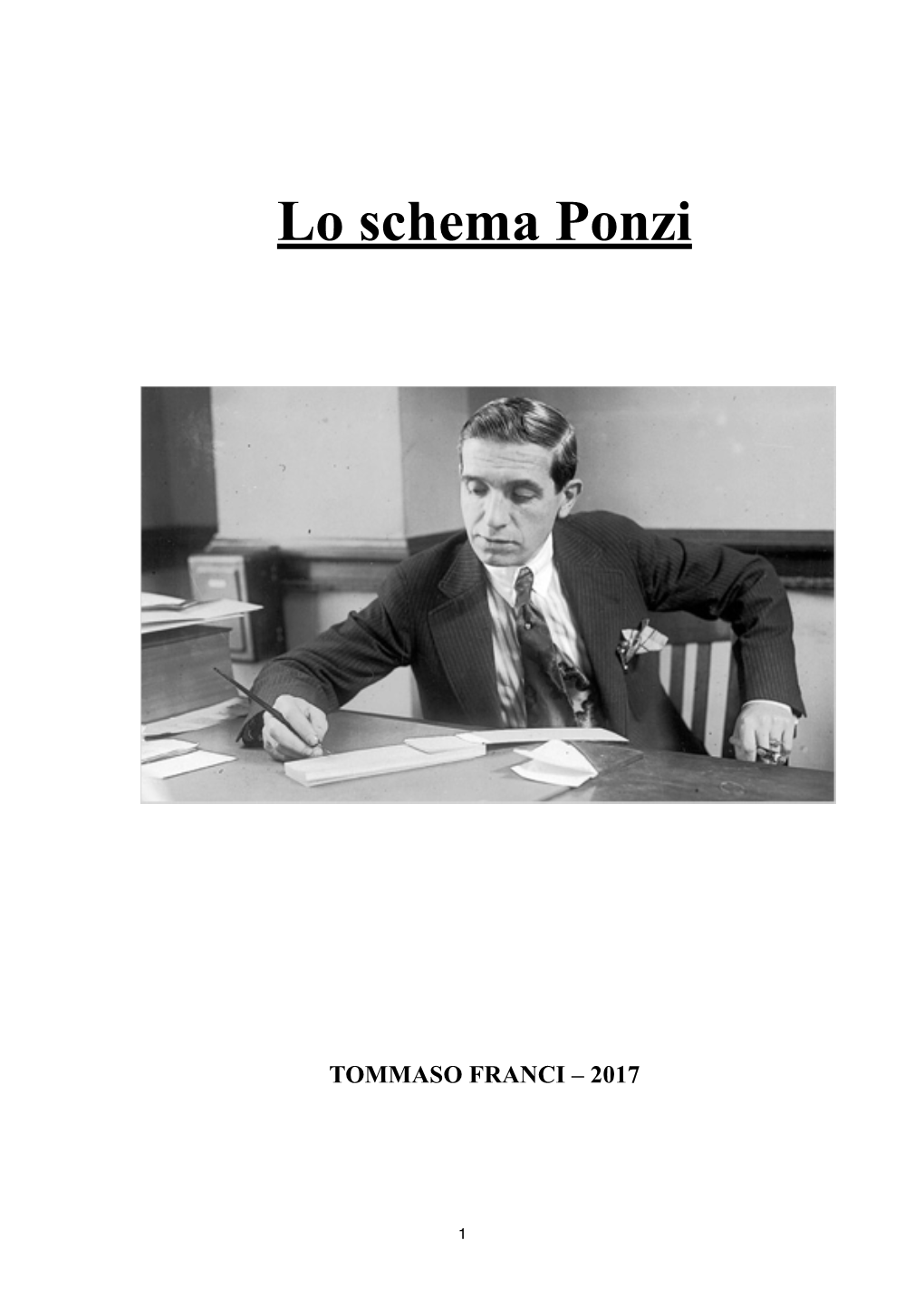 Lo Schema Ponzi � � 