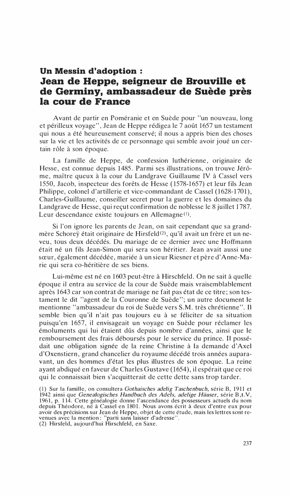 Un Messin D'adoption : Jean De Heppe, Seigneur De Brouville Et De Germiny, Ambassadeur De Suède Près La Cour De France