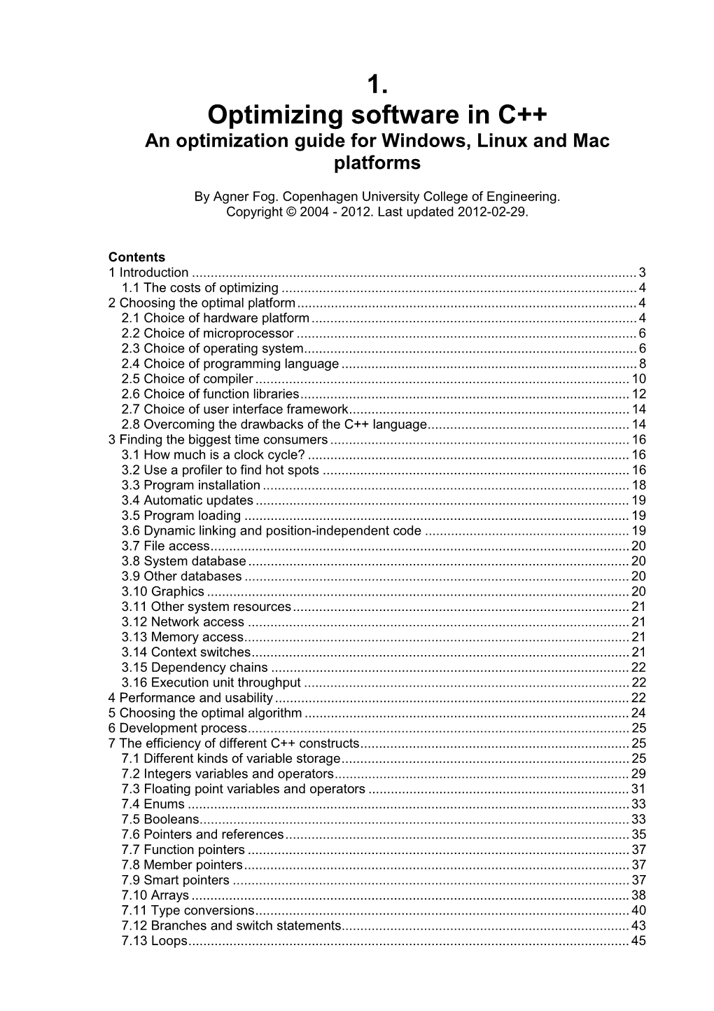 Optimizing Software in C++ an Optimization Guide for Windows, Linux and Mac Platforms