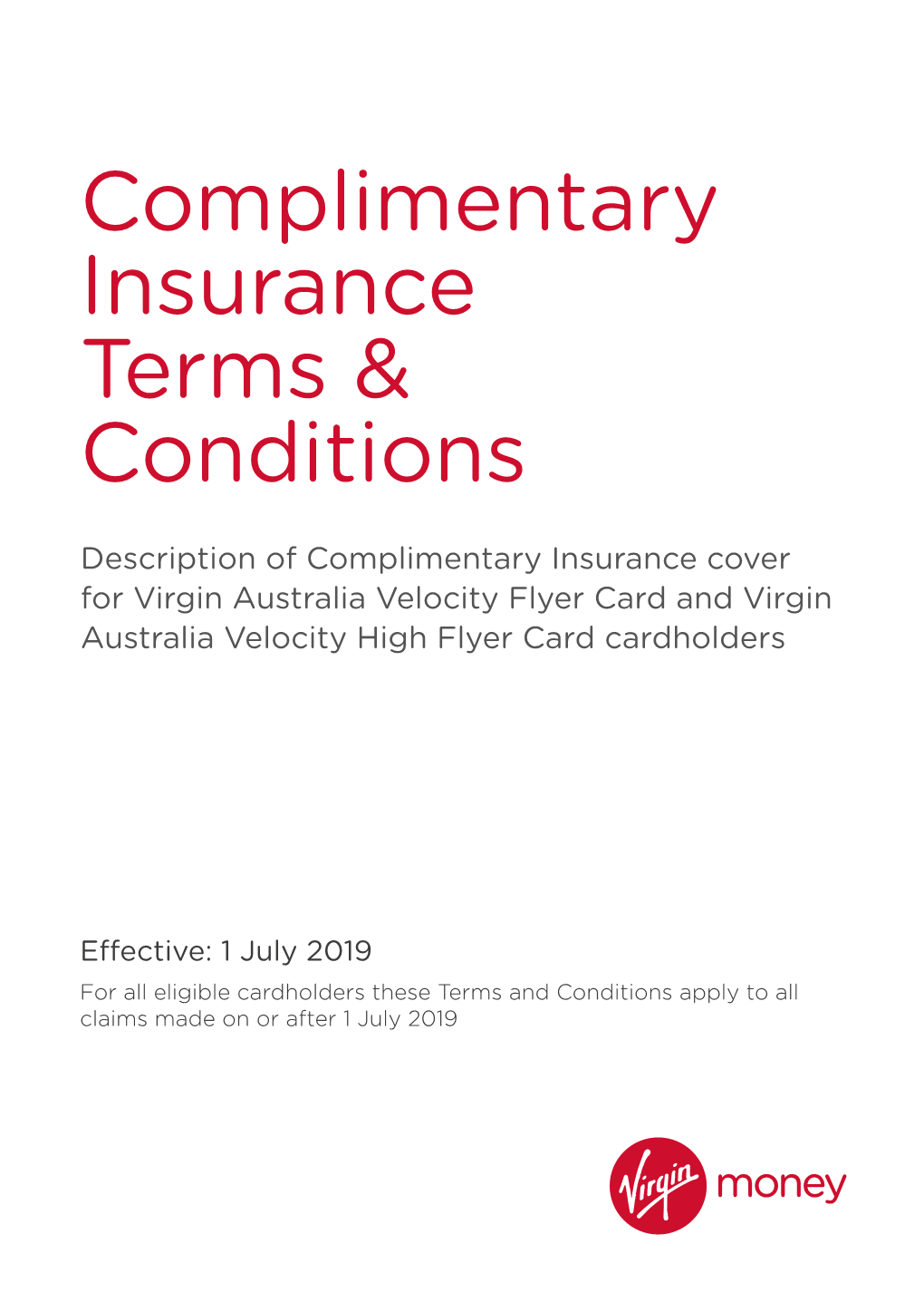 Complimentary Insurance Terms & Conditions