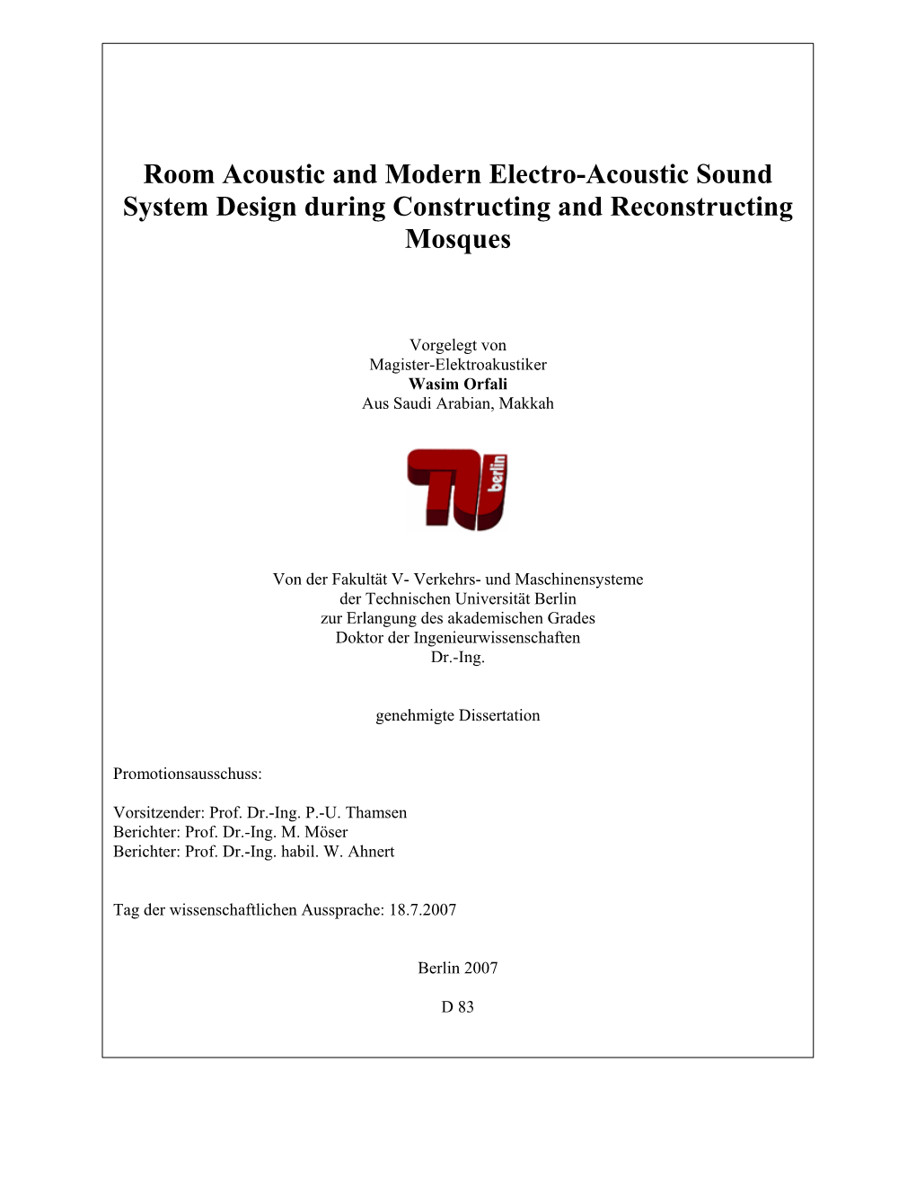 Room Acoustic and Modern Electro-Acoustic Sound System Design During Constructing and Reconstructing Mosques