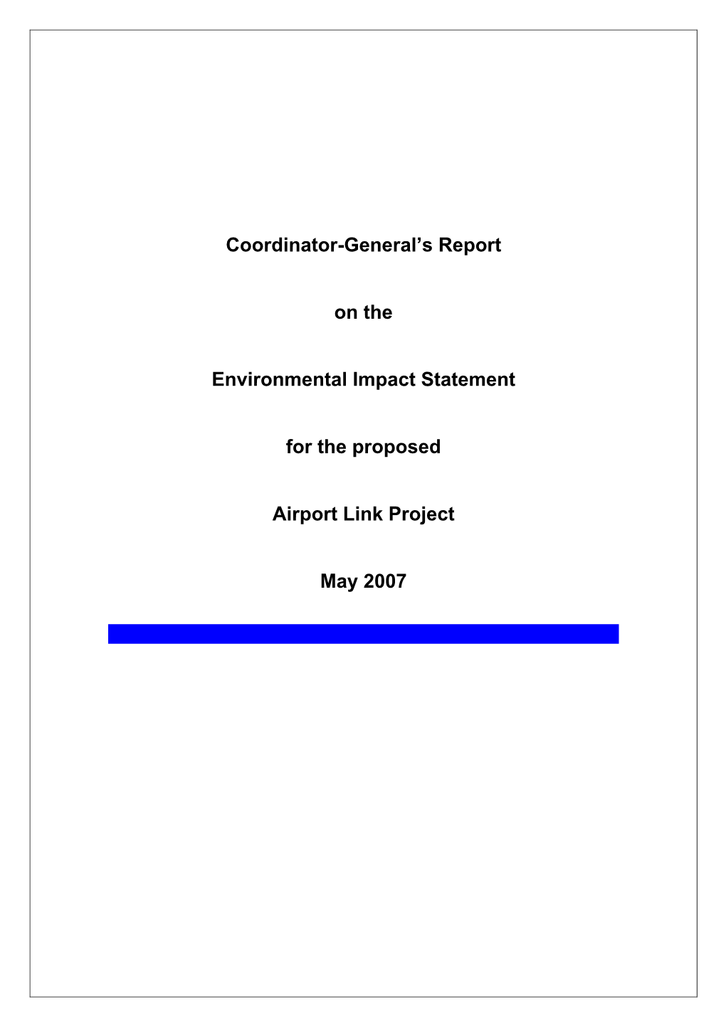 Coordinator-General's Report on the Environmental Impact Statement For