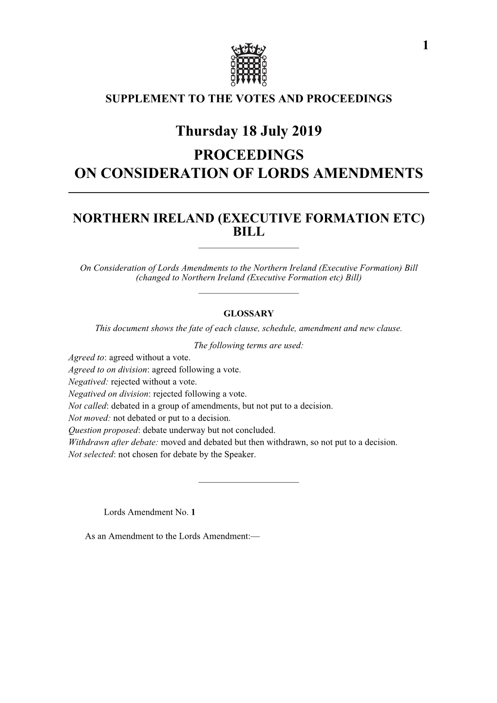 Thursday 18 July 2019 PROCEEDINGS on CONSIDERATION of LORDS AMENDMENTS