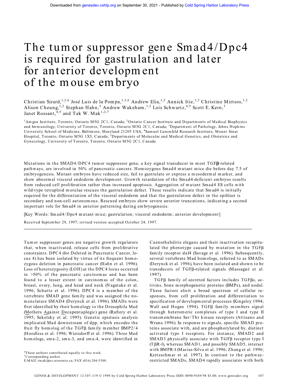 The Tumor Suppressor Gene Smad4/Dpc4 Is Required for Gastrulation and Later for Anterior Development of the Mouse Embryo