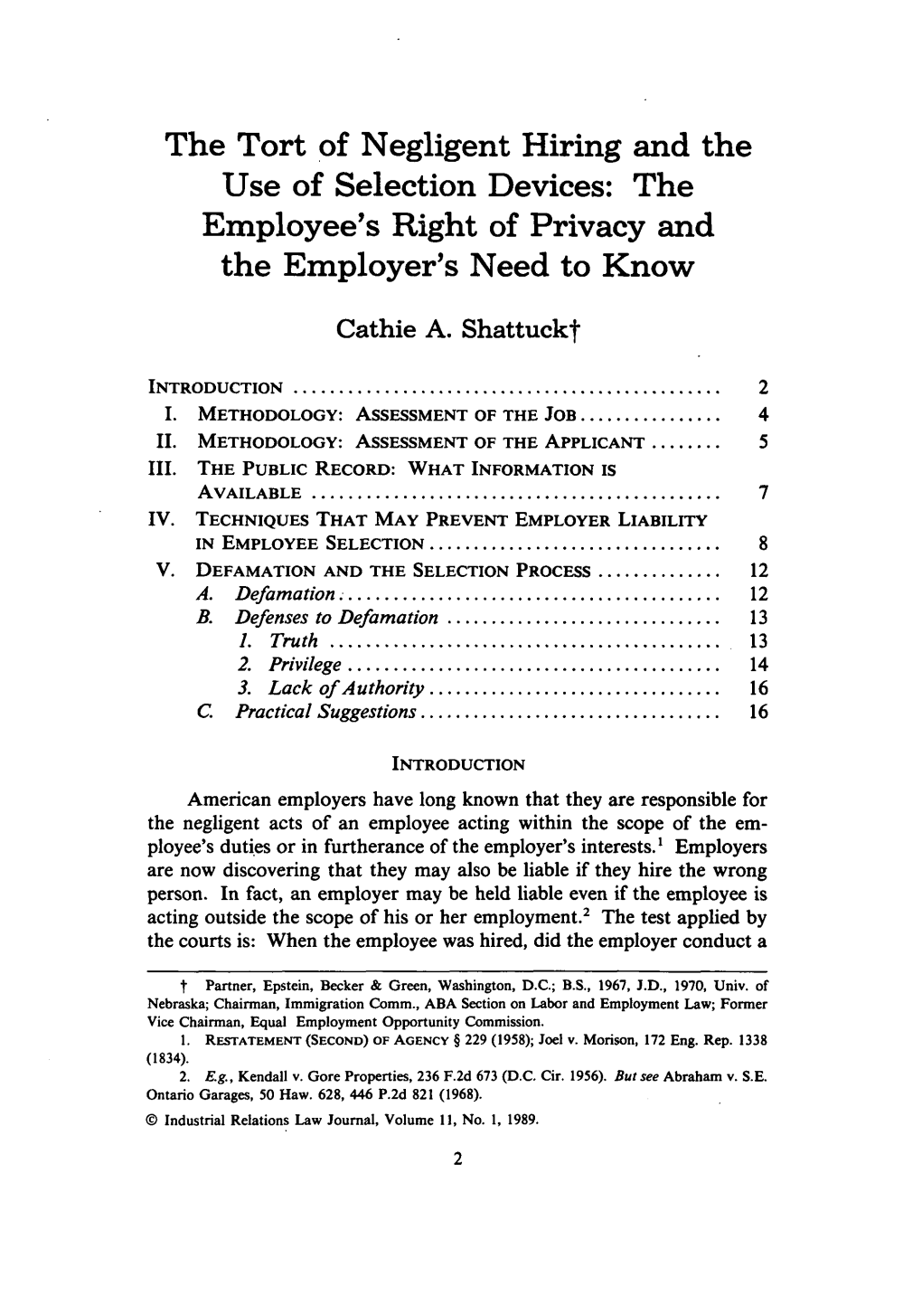 The Tort of Negligent Hiring and the Use of Selection Devices: the Employee's Right of Privacy and the Employer's Need to Know