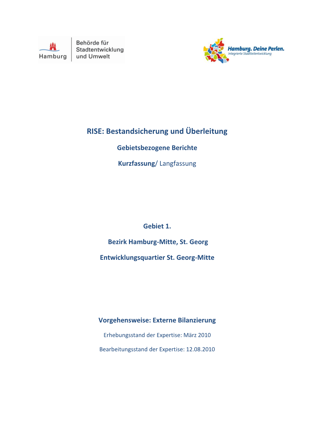 RISE: Bestandsicherung Und Überleitung