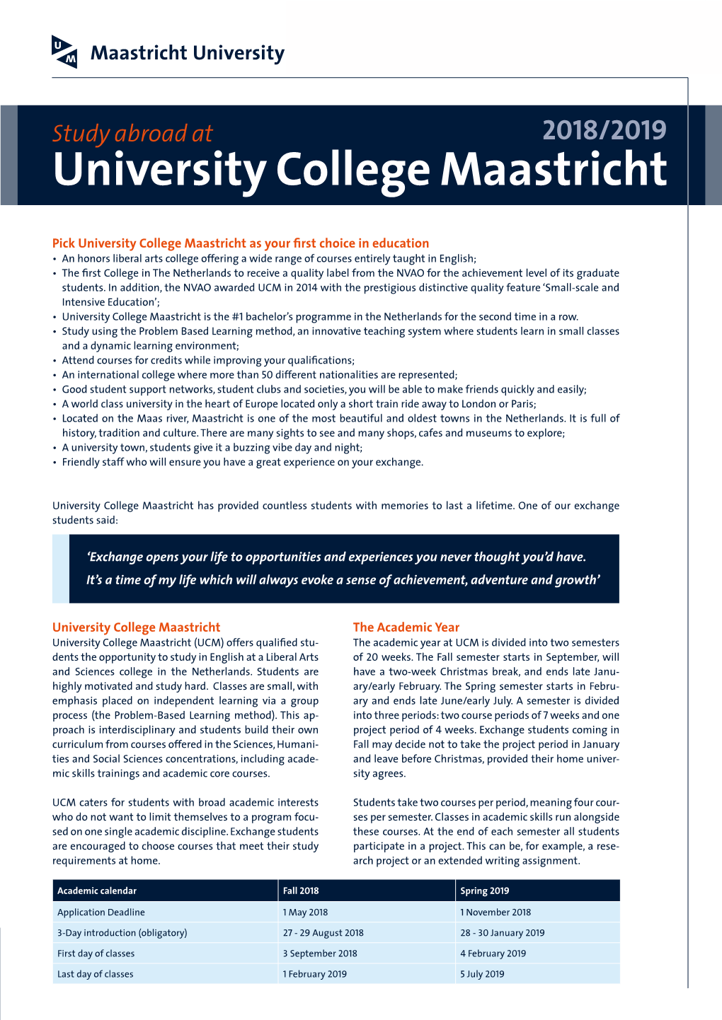 University College Maastricht Official Member of the Worldwide Universities Network Aa Key Key Point Point of of Attention Attention for for UM