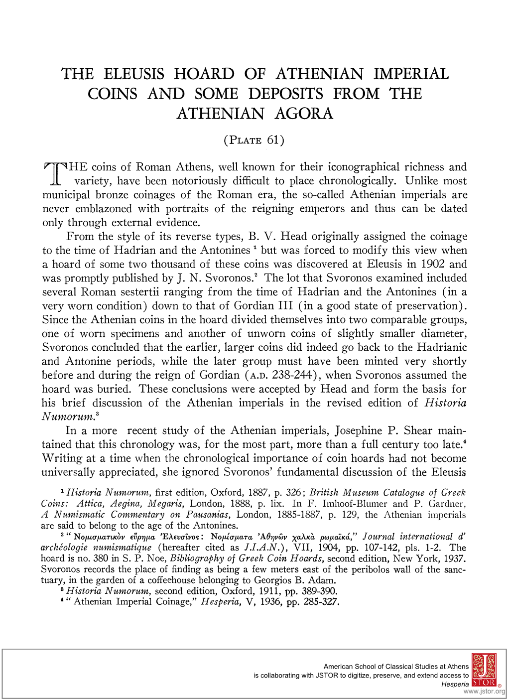 The Eleusis Hoard of Athenian Imperial Coins and Some Deposits from The