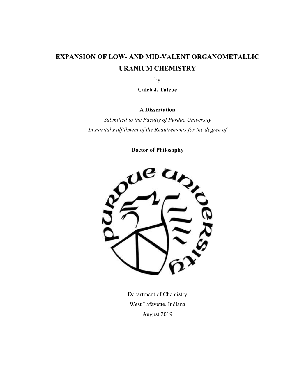 AND MID-VALENT ORGANOMETALLIC URANIUM CHEMISTRY by Caleb J