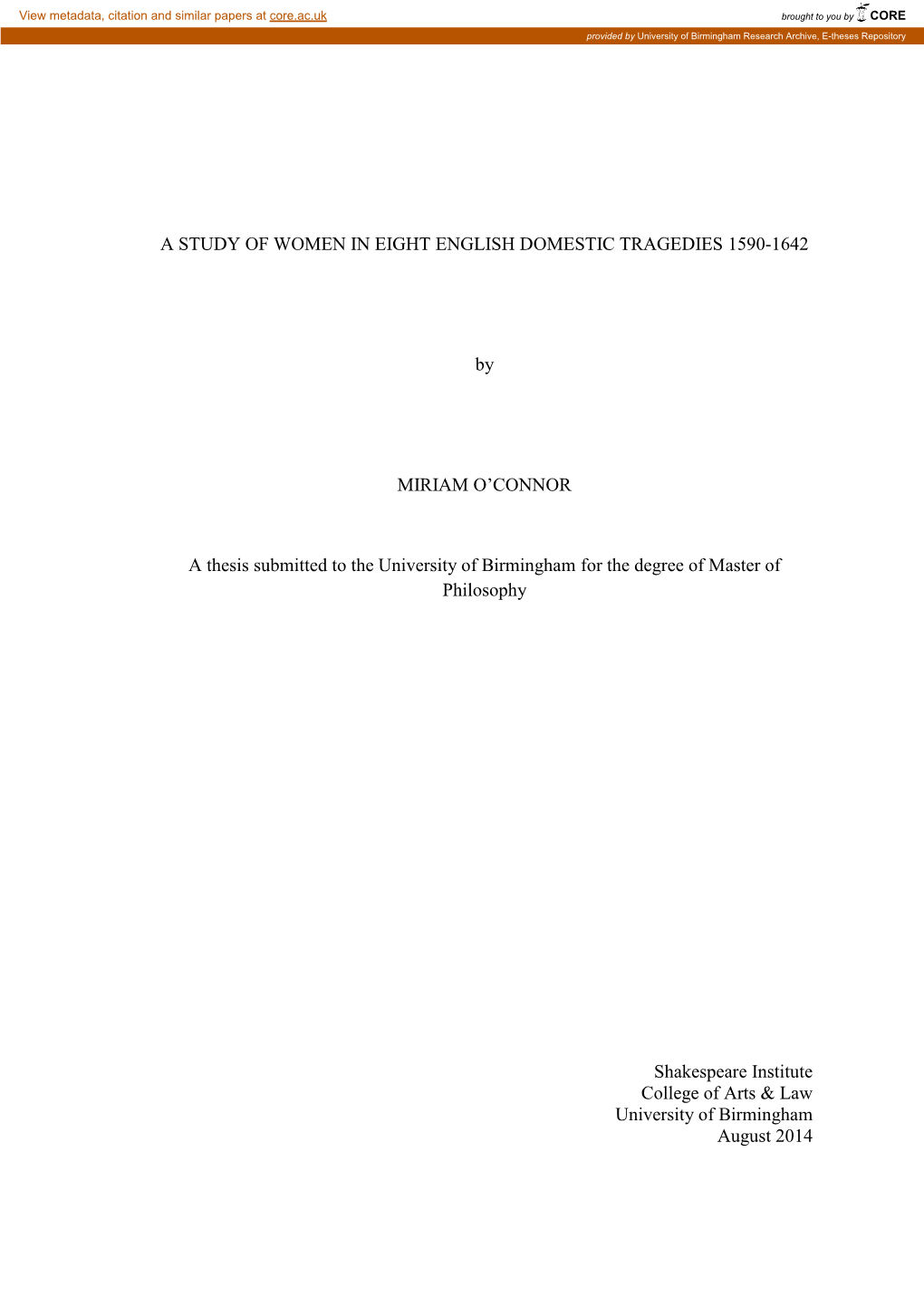 A Study of Women in Eight English Domestic Tragedies 1590-1642