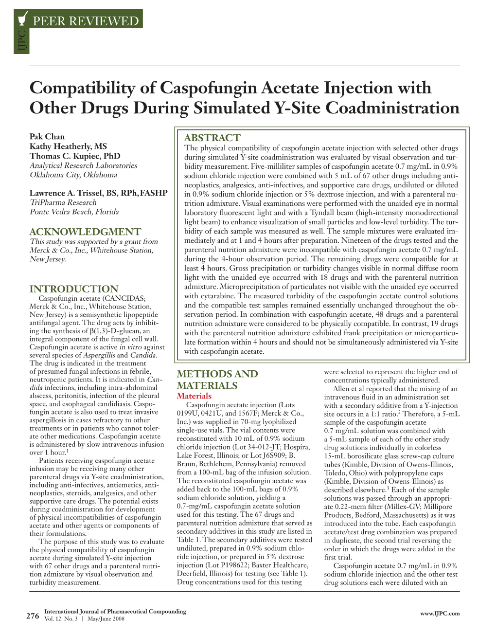 Compatibility of Caspofungin Acetate Injection with Other Drugs During Simulated Y-Site Coadministration