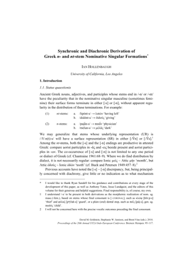 Synchronic and Diachronic Derivation of Greek N- and Nt-Stem Nominative Singular Formations*