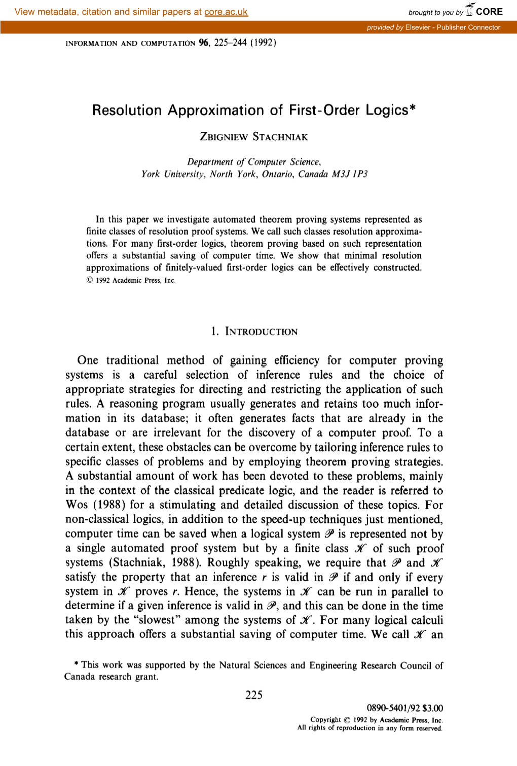 Resolution Approximation of First-Order Logics*