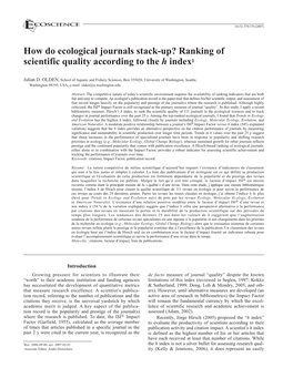 How Do Ecological Journals Stack-Up? Ranking of Scientific Quality According to the H Index1