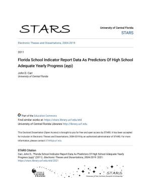 Florida School Indicator Report Data As Predictors of High School Adequate Yearly Progress (Ayp)
