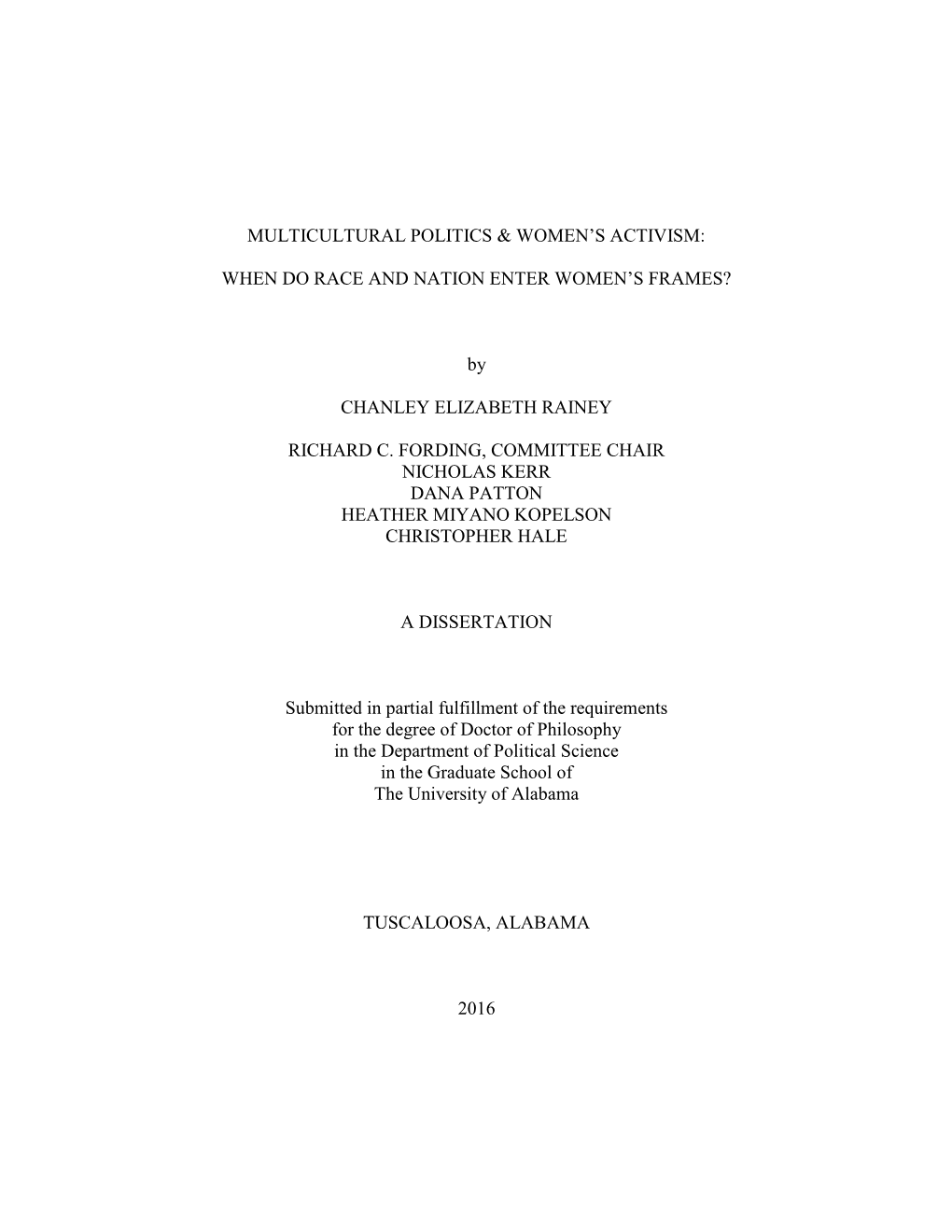 Multicultural Politics & Women's Activism: When Do Race and Nation Enter Women's Frames?