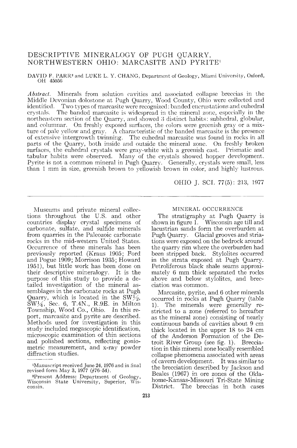 Descriptive Mineralogy of Pugh Quarry, Northwestern Ohio: Marcasite and Pyrite1