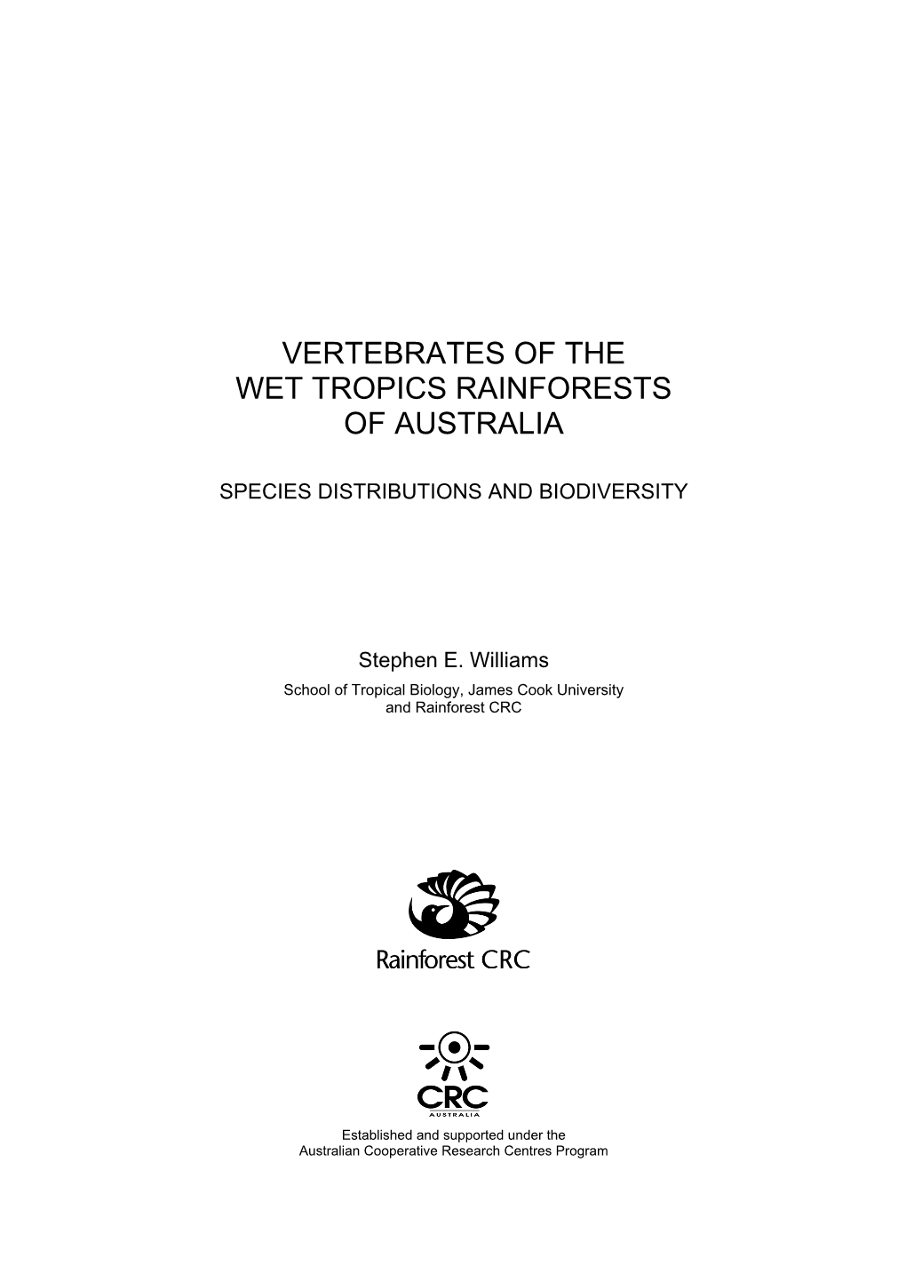 Vertebrates of the Wet Tropics Rainforests of Australia