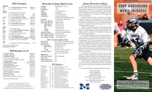 2008 Results (4-12) Moravian College Quick Facts 2009 Schedule About