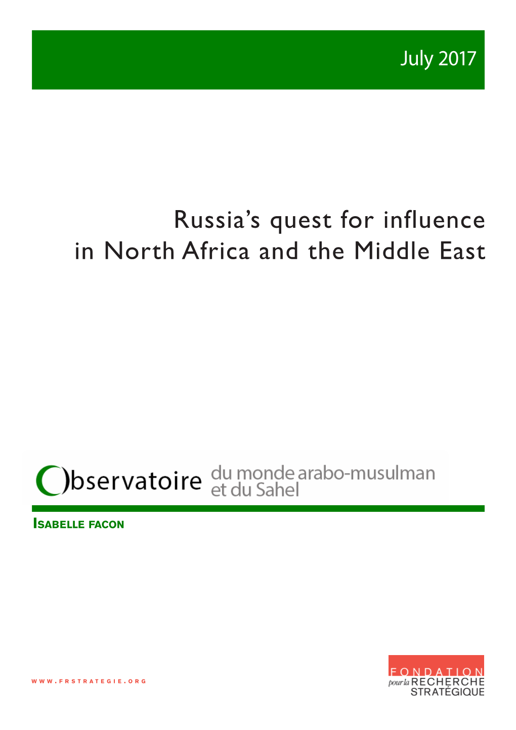 Russia's Quest for Influence in North Africa and the Middle East