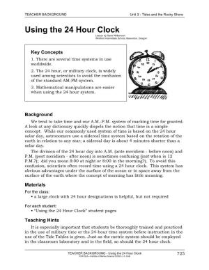Using the 24 Hour Clock Lesson by Gene Williamson Whitford Intermdiate School, Beaverton, Oregon\