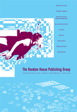 The Random House Publishing Group HARDCOVER and TRADE PAPERBACK CATALOG