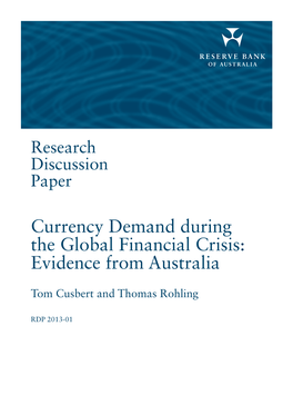 Currency Demand During the Global Financial Crisis: Evidence from Australia