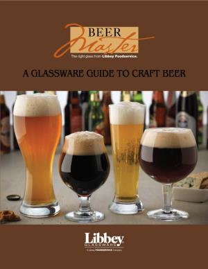 A Glassware Guide to Craft Beer Is Ideal for Proper Serving of Oktoberfest and a Rich German Malt Aroma, and a Solid Off-White Head