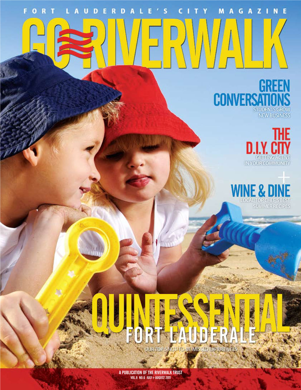 A Publication of the RIVERWALK TRUST