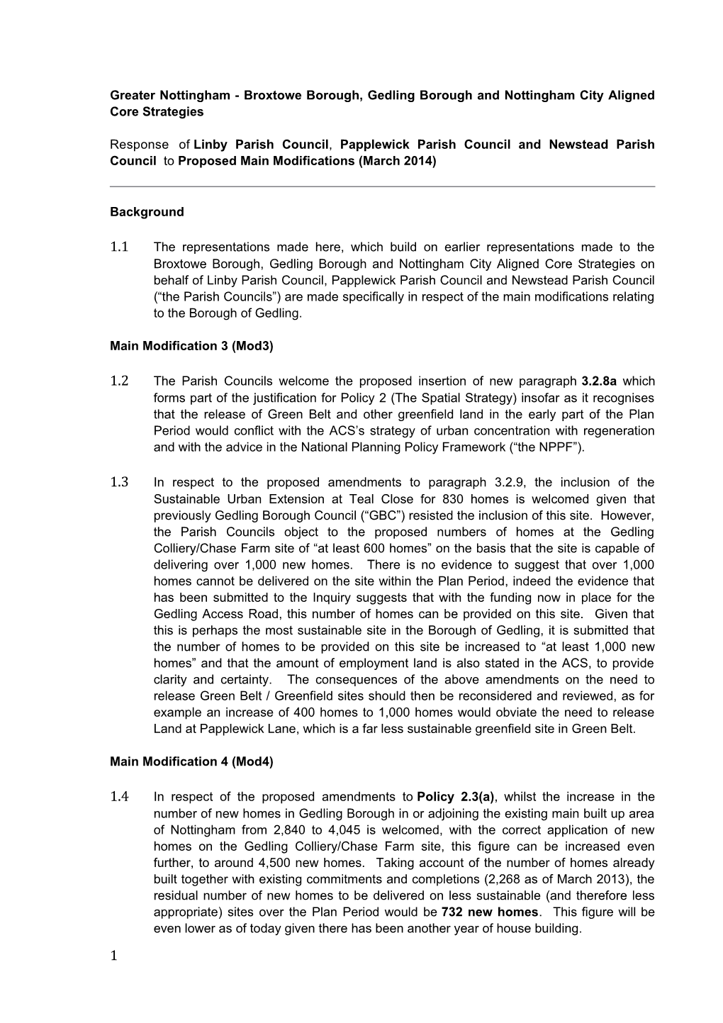 Broxtowe Borough, Gedling Borough and Nottingham City Aligned Core Strategies Response of Linby Parish Coun