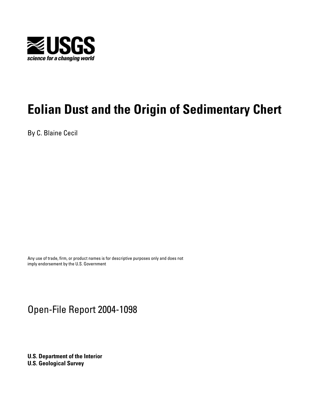 Eolian Dust and the Origin of Sedimentary Chert