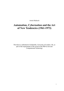 Automation, Cybernation and the Art of New Tendencies (1961-1973)