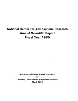 NCAR Annual Scientific Report Fiscal Year 1985 - Link Page Next PART0002