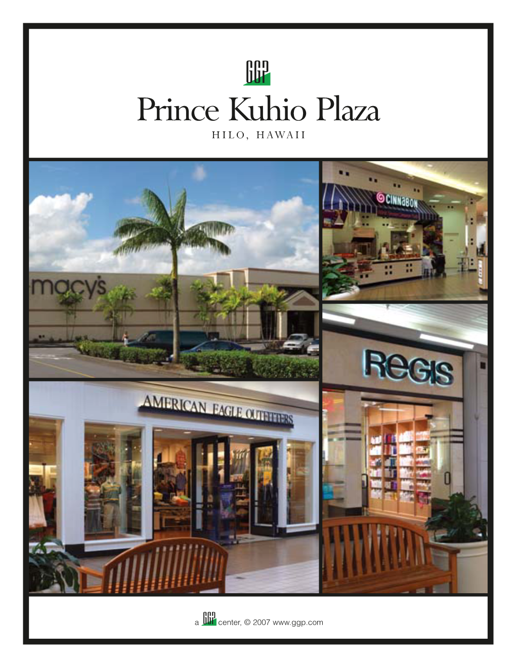 Prince Kuhio Plaza HILO, HAWAII